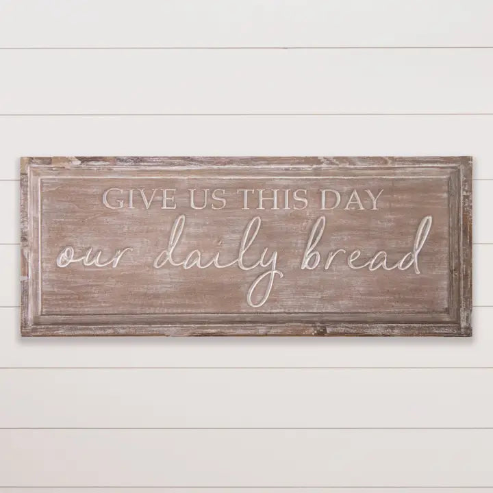 Carved Sign - Our Daily Bread
