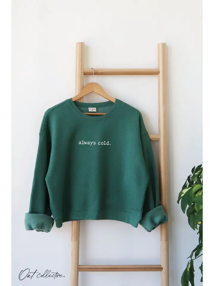 Always Cold Mid Cropped Graphic Sweatshirt