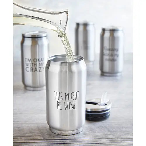 Stainless Steel Can - This Might Be Wine