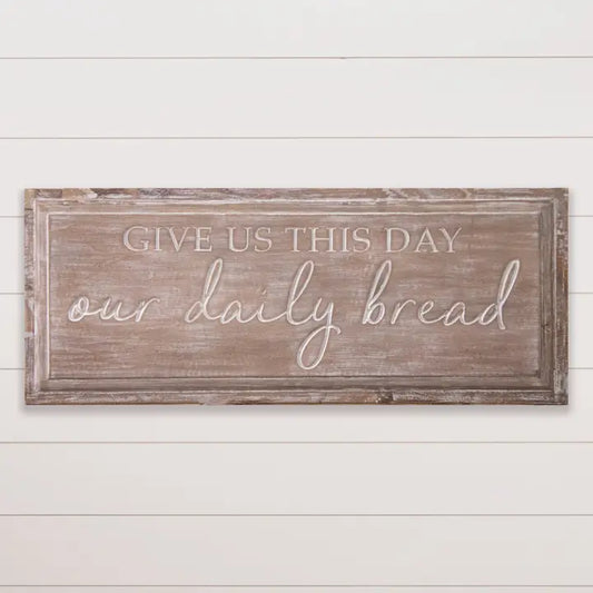 Carved Sign - Our Daily Bread