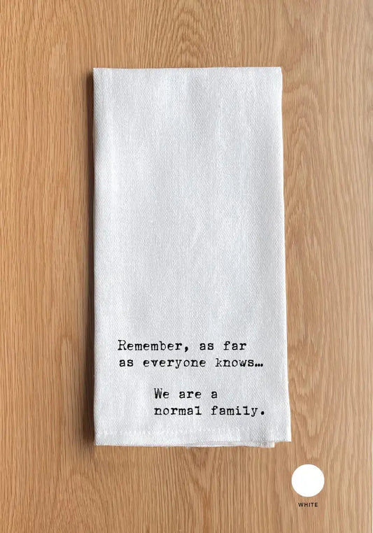 As Far As Everyone Knows... Towel