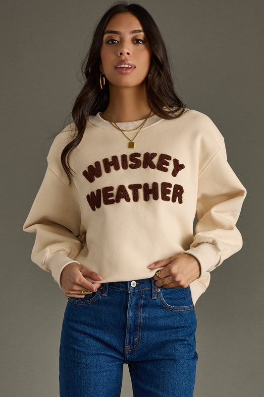 Whiskey Weather Sweatshirt
